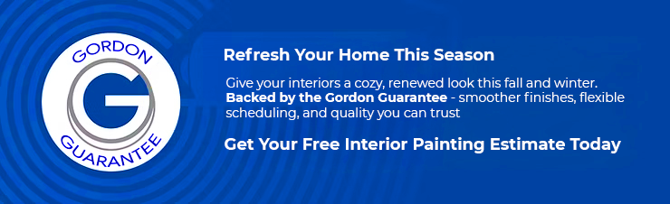 Refresh Your Home This Season: Gordon Guarantee banner with a free interior painting estimate offer
